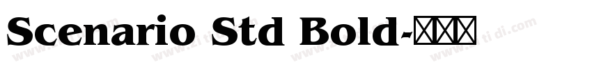 Scenario Std Bold字体转换